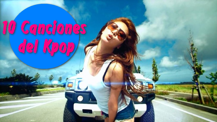 Las 10 canciones iconicas del  K-pop!